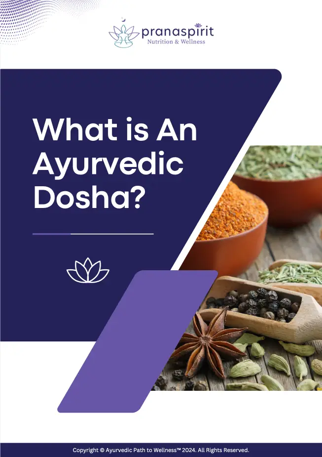 Pranaspirit Nutrition - What is An Ayurvedic Dosha Handout p1